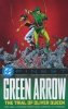 DC FINEST GREEN ARROW THE TRIAL OF OLIVER QUEEN TP [9781799510246]